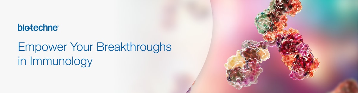 Empower Your Breakthroughs in Immunology Empower Your Breakthroughs in Immunology